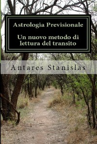 Cover Astrologia previsionale. Un nuovo metodi di lettura del transito