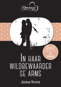 Cover In haar wildbewaarder se arms & Potensiele metgesel