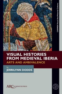 Cover Visual Histories from Medieval Iberia