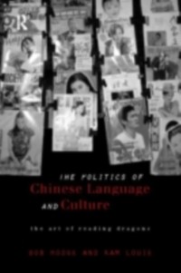 Cover Politics of Chinese Language and Culture