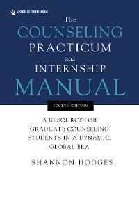 Cover The Counseling Practicum and Internship Manual