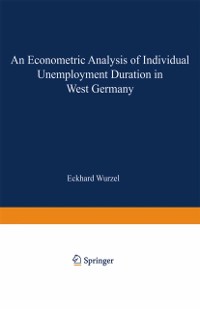 Cover Econometric Analysis of Individual Unemployment Duration in West Germany