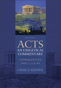 Cover Acts: An Exegetical Commentary : Volume 1