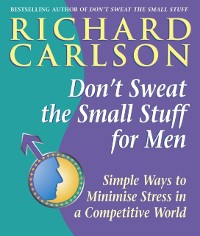 Cover Don't Sweat the Small Stuff for Men