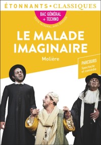 Cover Le Malade imaginaire – BAC 2023