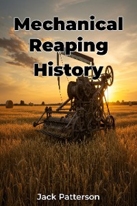 Cover Mechanical Reaping History