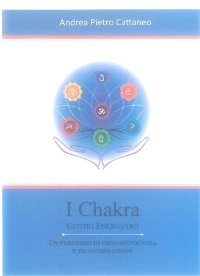 Cover I Chakra - Centri Energetici
