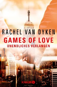 Cover Games of Love - Unendliches Verlangen