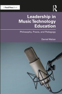 Cover Leadership in Music Technology Education