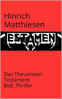 Cover Das Theunissen-Testament