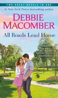 Cover All Roads Lead Home: A 2-in-1 Collection
