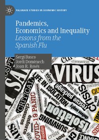 Cover Pandemics, Economics and Inequality