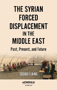 Cover The syrian force displacement in the middle east
