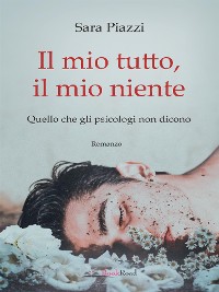 Cover Il mio tutto, il mio niente