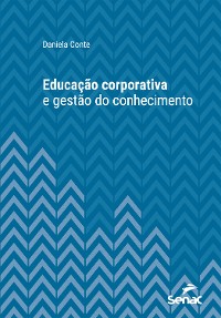 Cover Educação corporativa e gestão do conhecimento