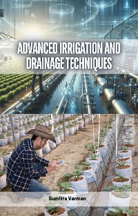 Cover Advanced Irrigation and Drainage Techniques