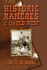 Cover Historic Ranches of the Old West