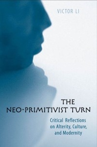 Cover The Neo-Primitivist Turn