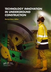 Cover Technology Innovation in Underground Construction