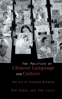 Cover Politics of Chinese Language and Culture