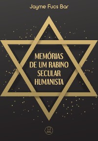 Cover Memórias de um rabino Secular Humanista