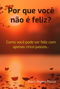 Cover Por Que Você Não É Feliz?