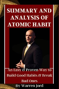 Cover SUMMARY AND ANALYSIS OF ATOMIC HABIT