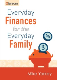 Cover Everyday Finances for the Everyday Family