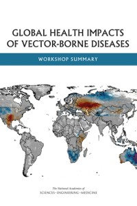 Cover Global Health Impacts of Vector-Borne Diseases