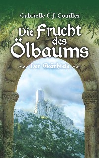 Cover Die Frucht des Ölbaums