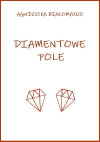Cover Diamentowe pole