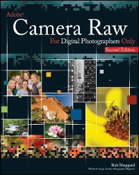 Cover Adobe Camera Raw for Digital Photographers Only