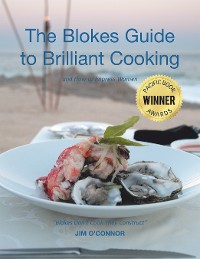 Cover The Bloke's Guide to Brilliant Cooking
