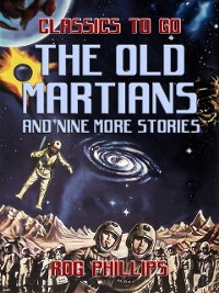 Cover Old Martians and Eight More Stories