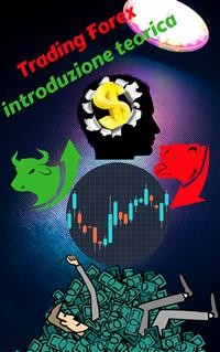 Cover Trading Forex: la teoria per finalità pratiche