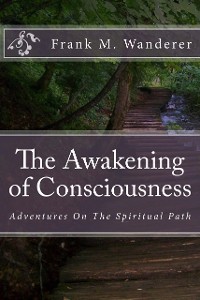 Cover The Awakening of Consciousness