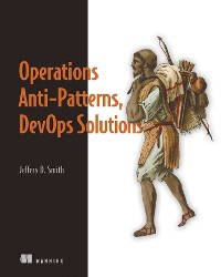 Cover Operations Anti-Patterns, DevOps Solutions