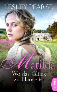 Cover Matilda - Wo das Glück zu Hause ist