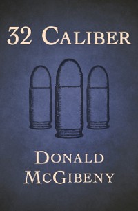 Cover 32 Caliber