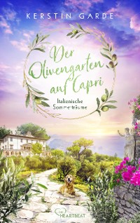 Cover Italienische Sommerträume - Der Olivengarten auf Capri