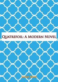 Cover Quatrefoil: A Modern Novel