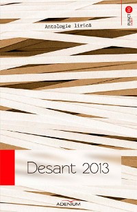 Cover Desant 2013. Antologie lirică