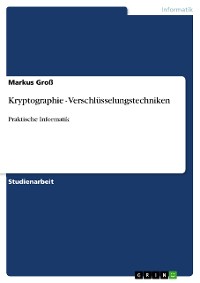 Cover Kryptographie - Verschlüsselungstechniken