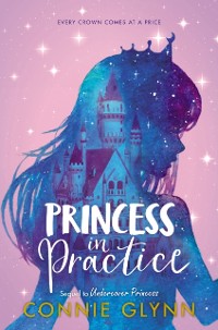 Cover Rosewood Chronicles #2: Princess in Practice