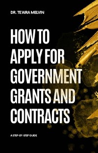 Cover How to Apply for Government Grants and Contracts