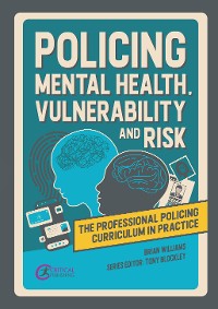 Cover Policing Mental Health, Vulnerability and Risk