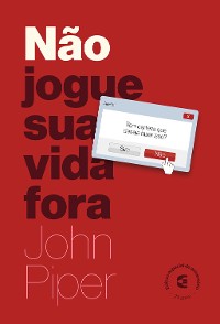 Cover Não jogue a vida fora