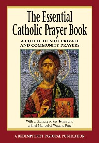 Cover The Essential Catholic Prayer Book