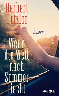 Cover Wenn die Welt nach Sommer riecht