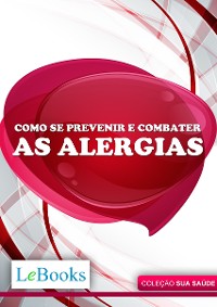 Cover Como se prevenir e combater as alergias